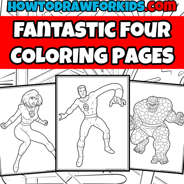 Fantastic Four Coloring Pages