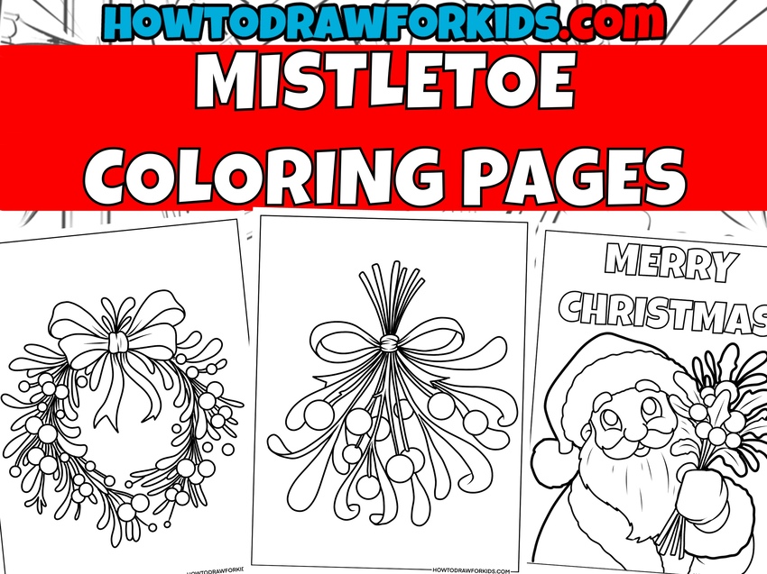 mistletoe coloring pages featured image