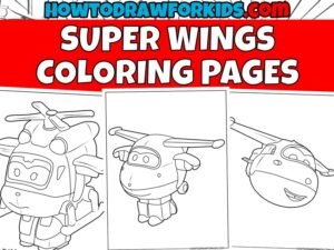 Super Wings Coloring Pages Free Printables